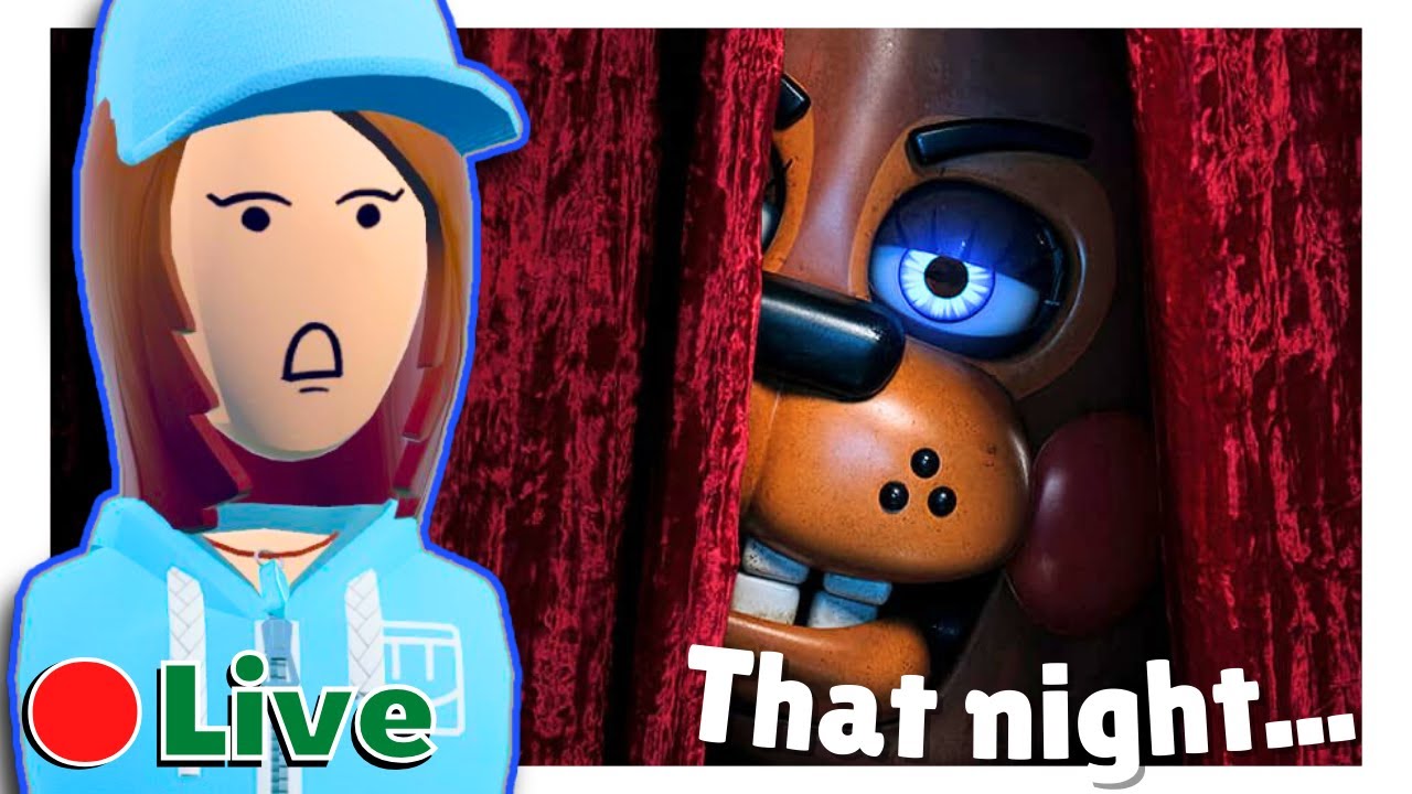 About that Fnaf night.....  |  Live Story Time
