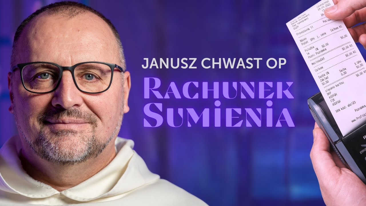 Jak zrobić RACHUNEK SUMIENIA?📋 • Rekolekcje wielkopostne 2024 • Janusz CHWAST OP