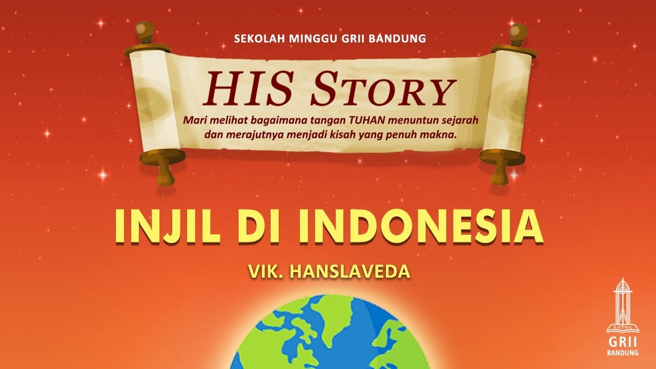 Gerakan Reformed Injili - Vik. Hanslaveda - His Story - 31 Juli 2025