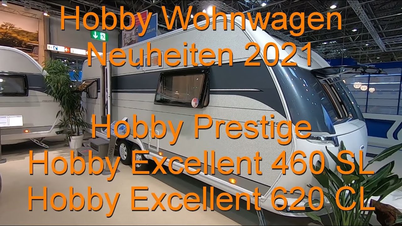 Hobby Wohnwagen Neuheiten Saison 2021