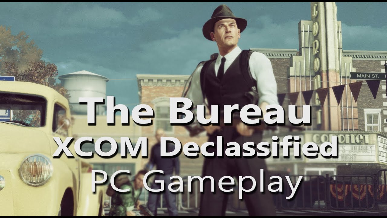 The Bureau: XCOM Declassified - PC Gameplay - Max Settings (1080p, High AA, 16xAF)