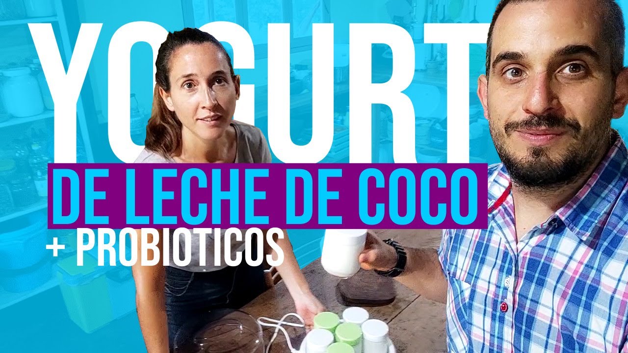 Hicimos YOGURT de Leche De Coco + Probióticos, y te lo contamos