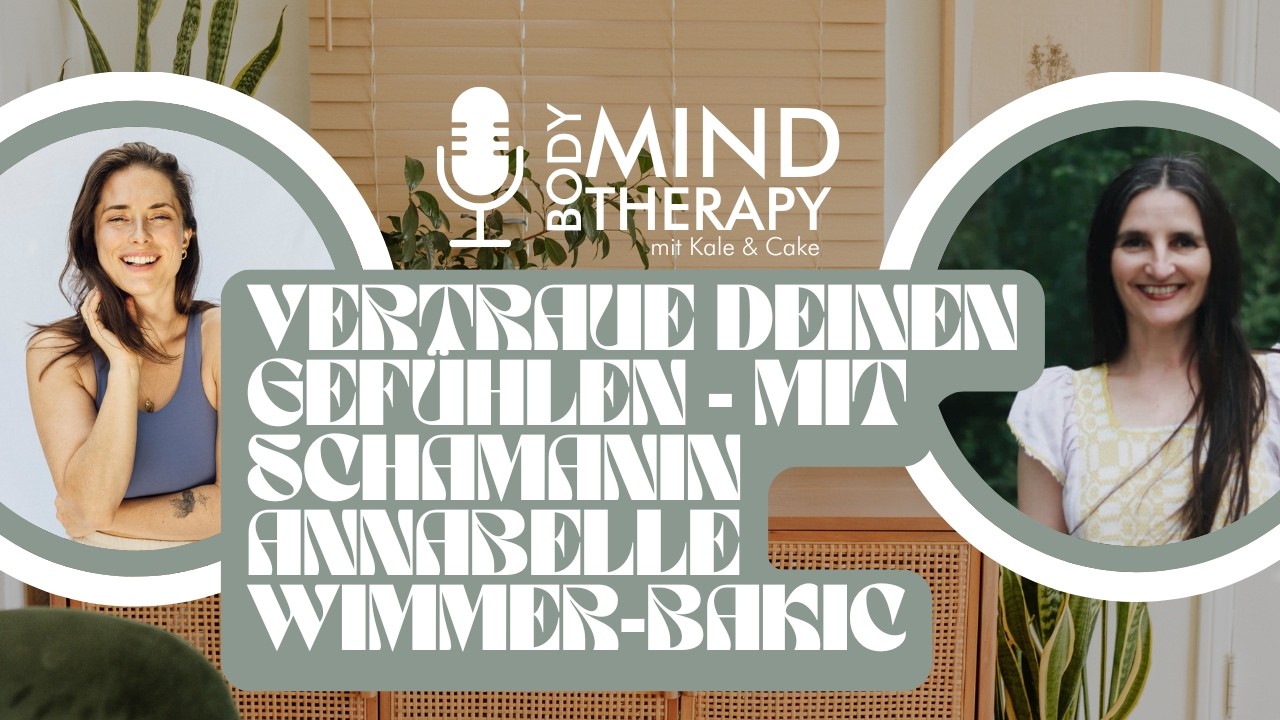 Vertraue deinen Gefühlen mit Schamanin Annabelle Wimmer-Bakic