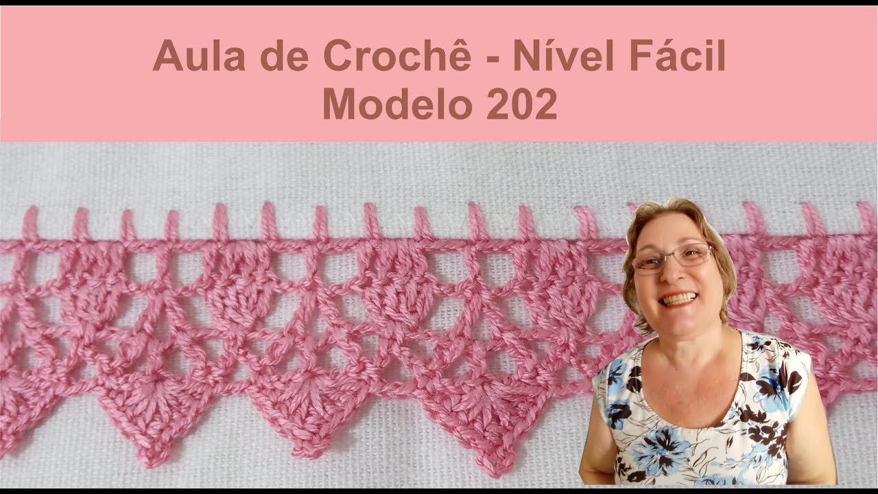 Aula de Crochê : Barrado Fácil em Crochê para Iniciantes - Fácil - Modelo 202