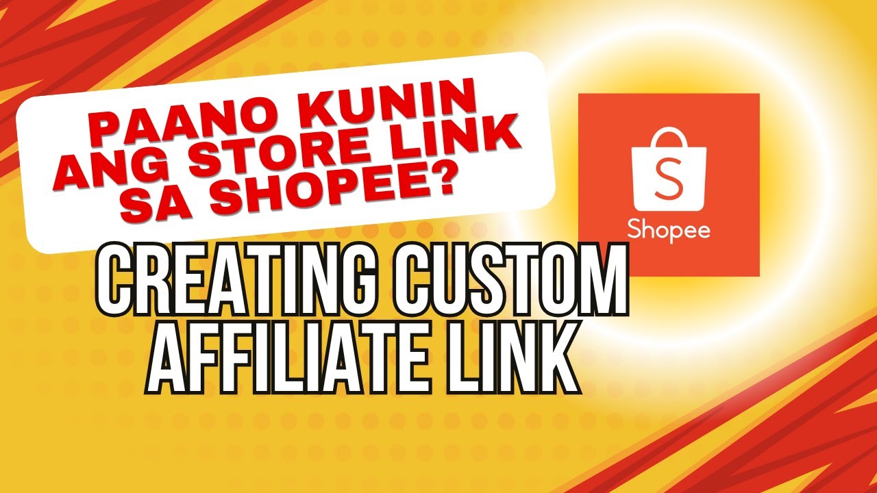 How to get store link for shopee affiliate | Creating custom affiliate link | Learn Twice PH