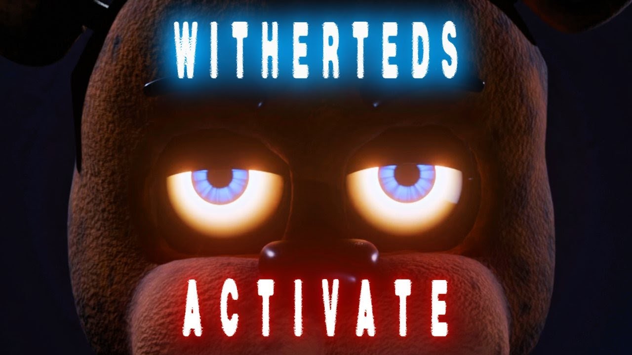 [FNAF/Blender] Withereds Activate