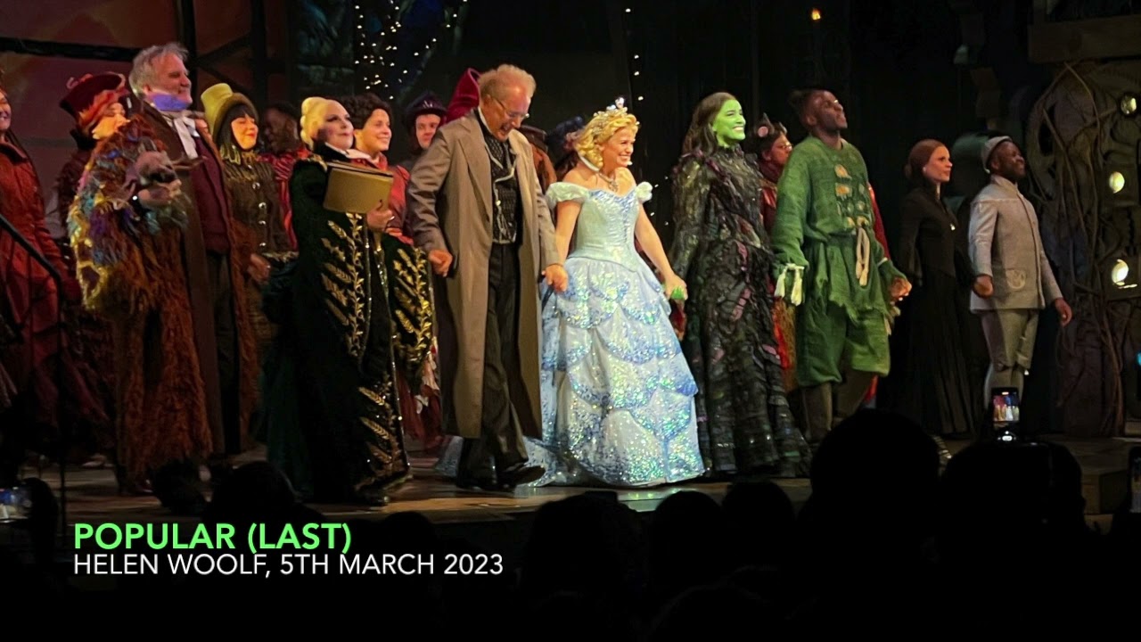 [LAST] Helen Woolf - Popular | WICKED London | 5th March 2023