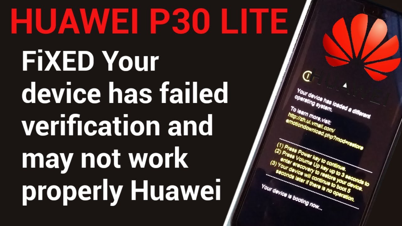 Fixyour device has loaded a different operating system Huawei P30 lite MAR-LX1A) without pc)