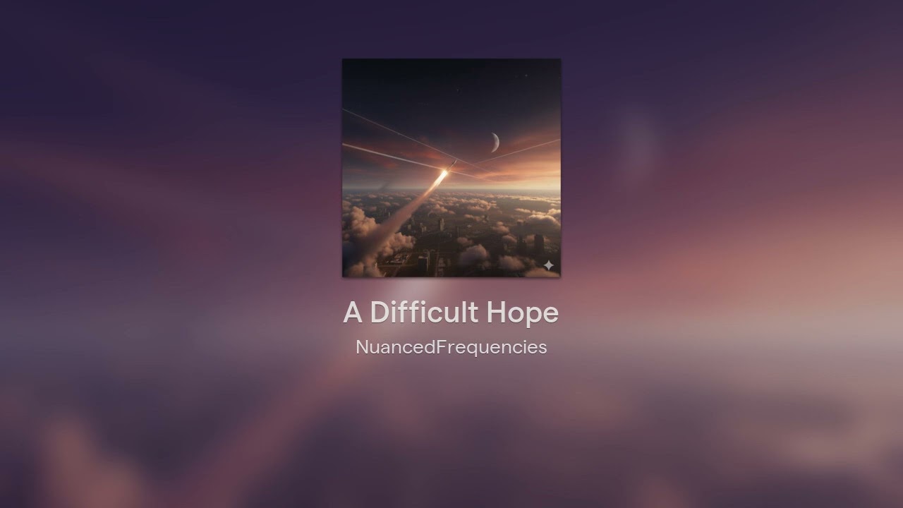 A Difficult Hope