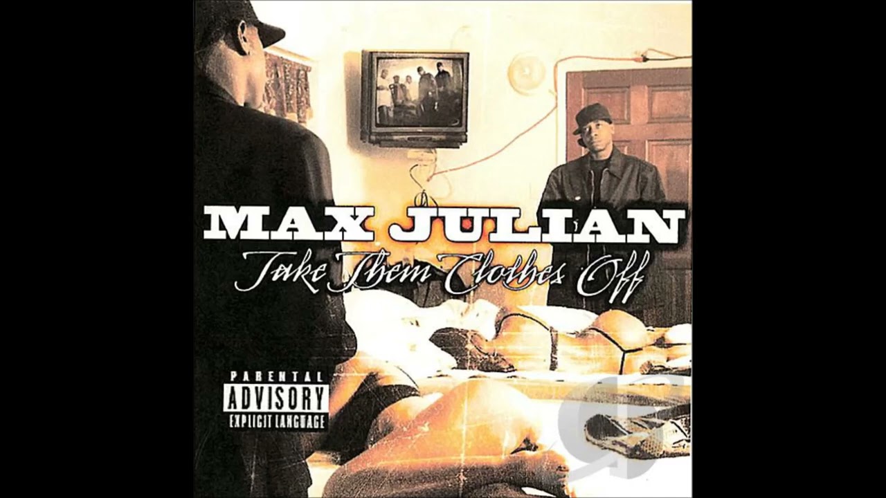 Max Julian - Take Them Clothes Off (Instrumental) G-Funk 2006