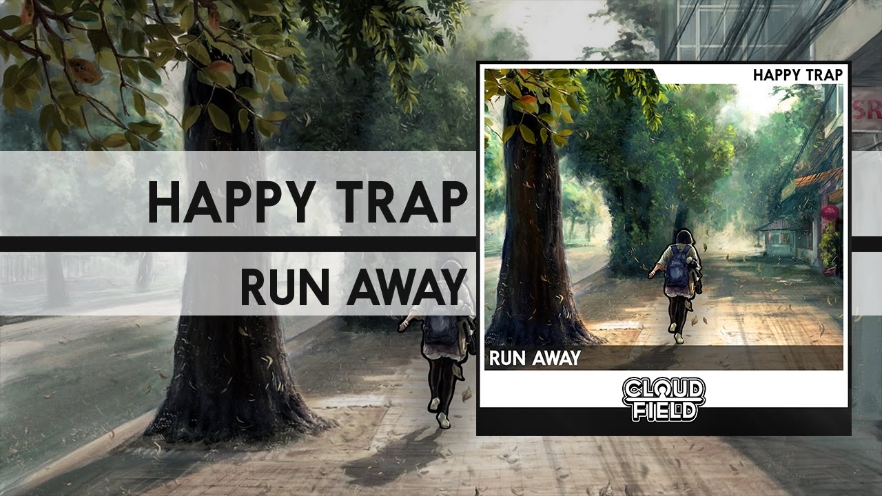 [Happy Trap] cloudfield - Run Away