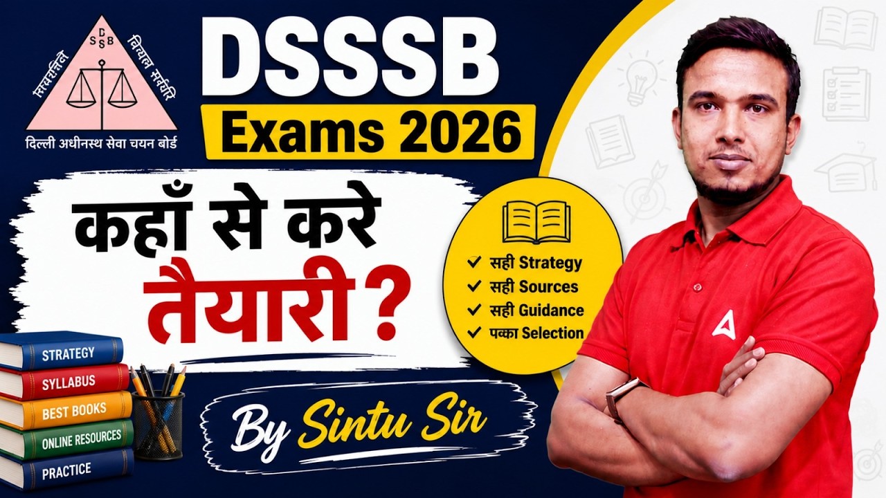 DSSSB Exams 2026 | Best Books, Syllabus & Study Plan | DSSSB 2026 Preparation Strategy