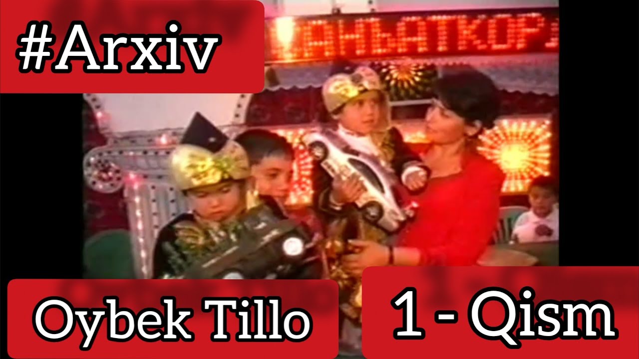 OYBEK TILLO _ 1- Qism _Uyinda 