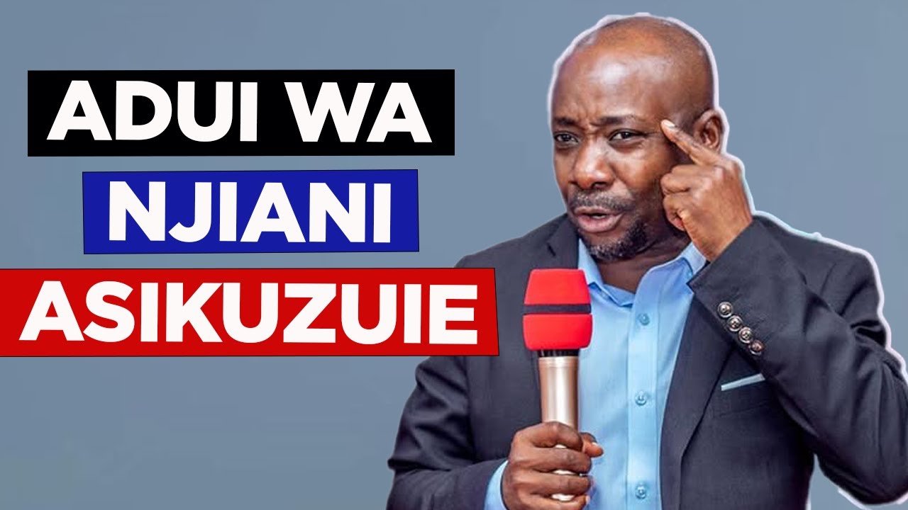 ADUI WA NJIANI ASIKUZUIE | ASKOFU JOSEPHAT GWAJIMA