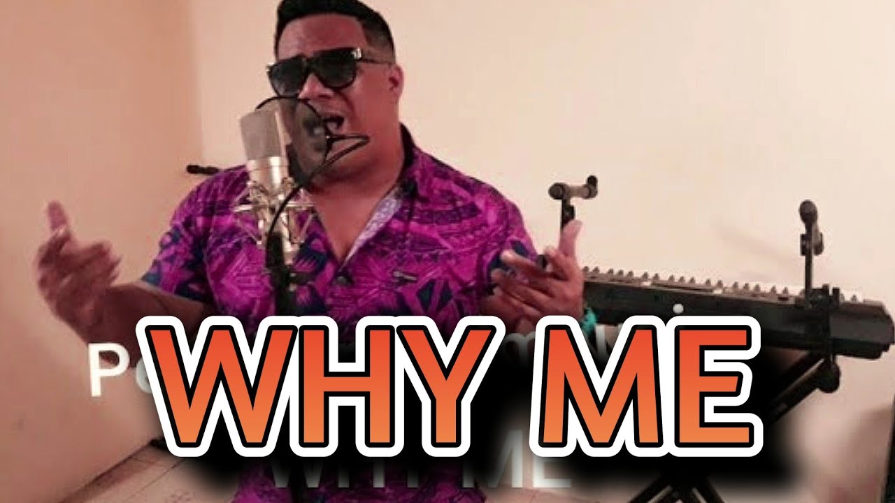 Penehuro Lemauai - WHY ME - Dr. Rome Production