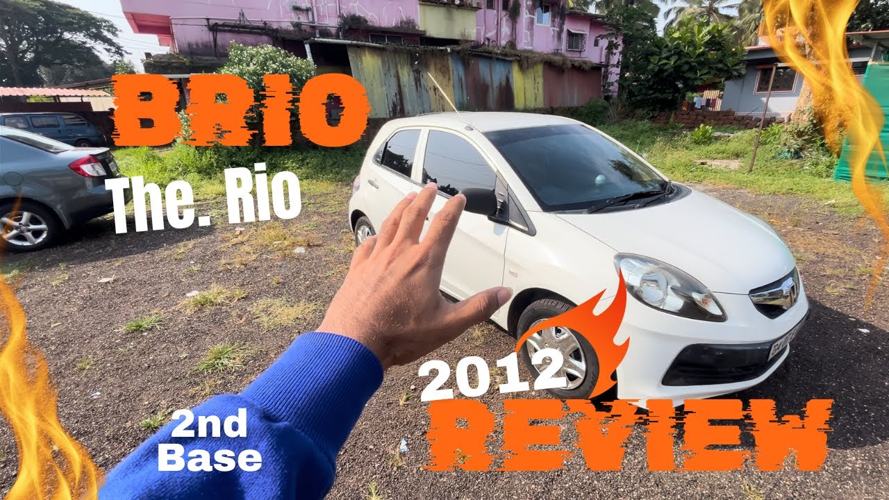 BRIO THE RIO🔥| 2012 Second base model!!! kya kuch mil zata hai🤔