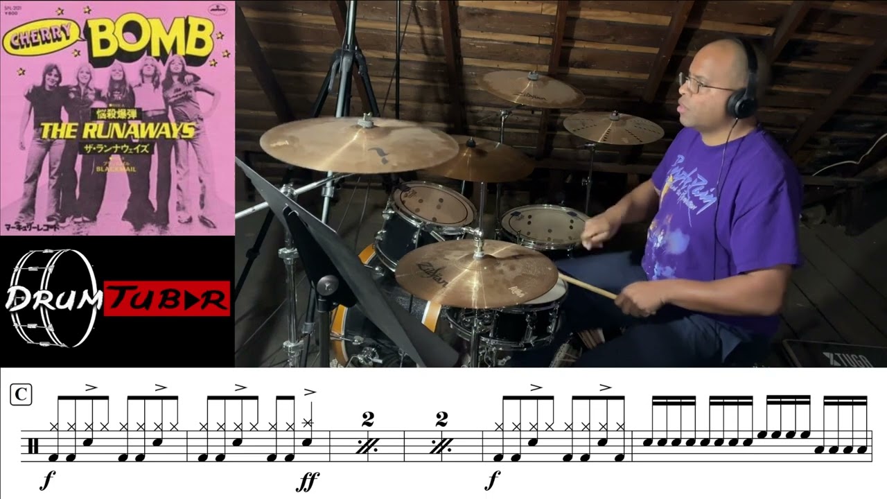 The Runaways - Cherry Bomb (with sheet music) (Drum Cover) [Studio Version]