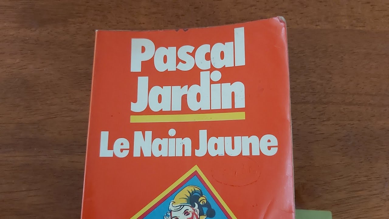 J'ai lu📚Le Nain Jaune, Pascal Jardin