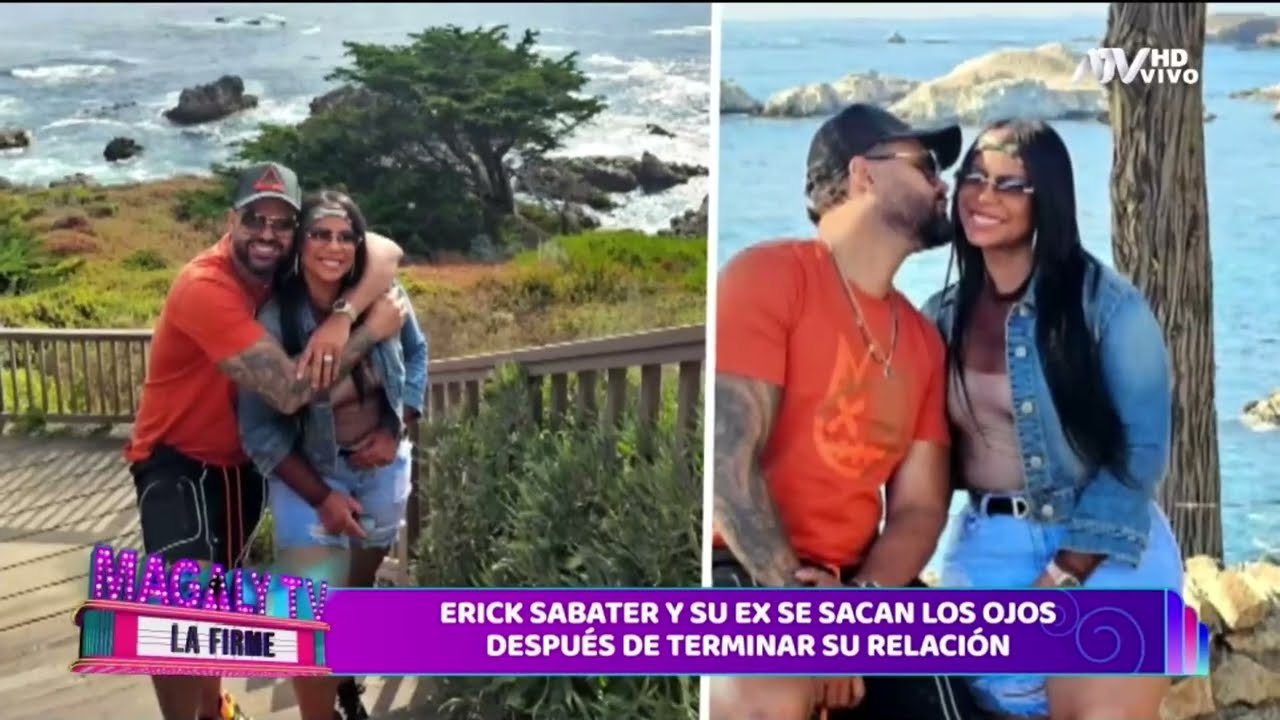 ERICK SABATER Y SU EX SE SACAN LOS OJOS DESPUÉS DE TERMINAR SU RELACIÓN