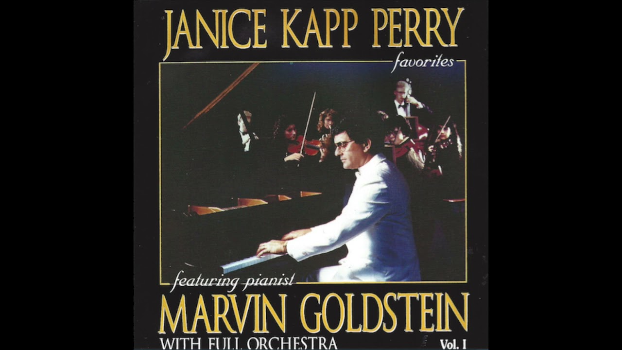 Marvin Goldstein - Janice Kapp Perry Favorites, Vol. 1 (With Full Orchestra) Full Album