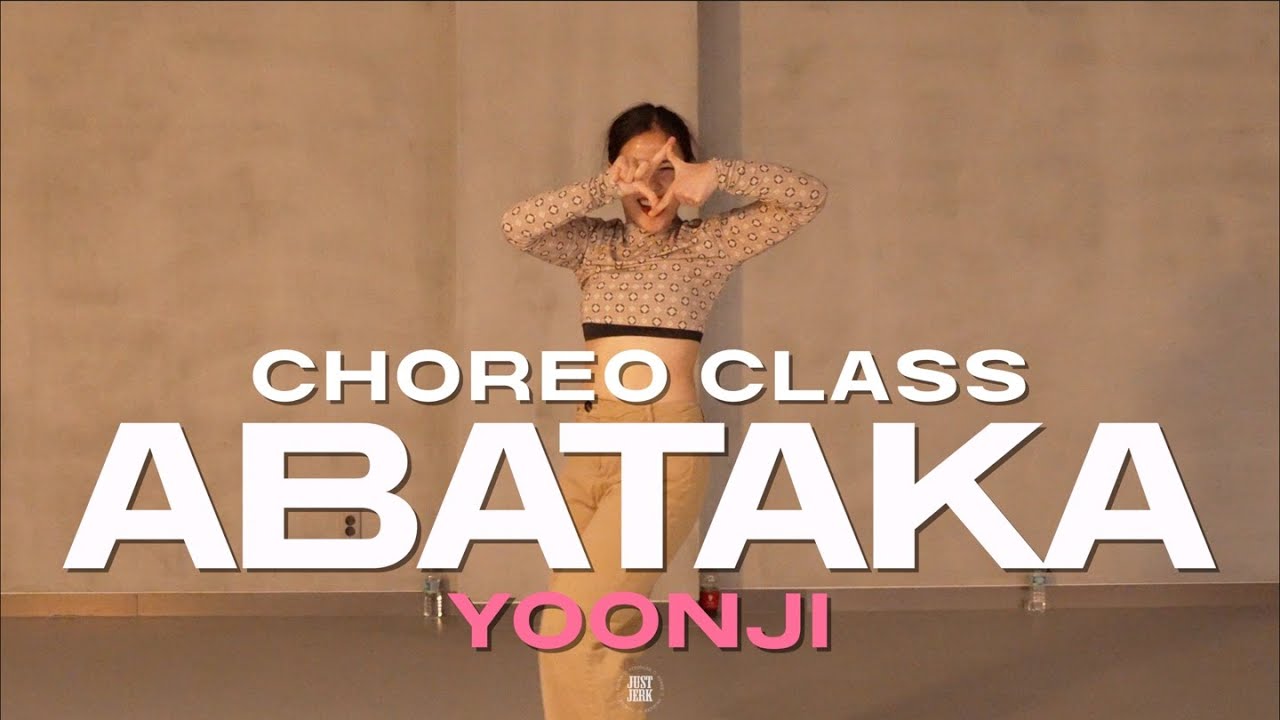 YOONJI CLASS | Abataka - Ida Engberg | @justjerkacademy ewha