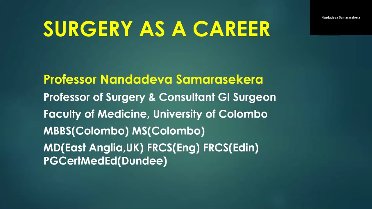 Surgery & Sub Specialties - Professor Nandadeva Samarasekera