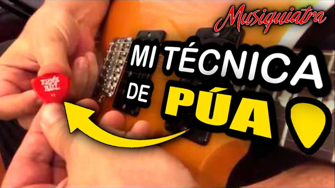 Mis técnicas de púa: explicación detallada