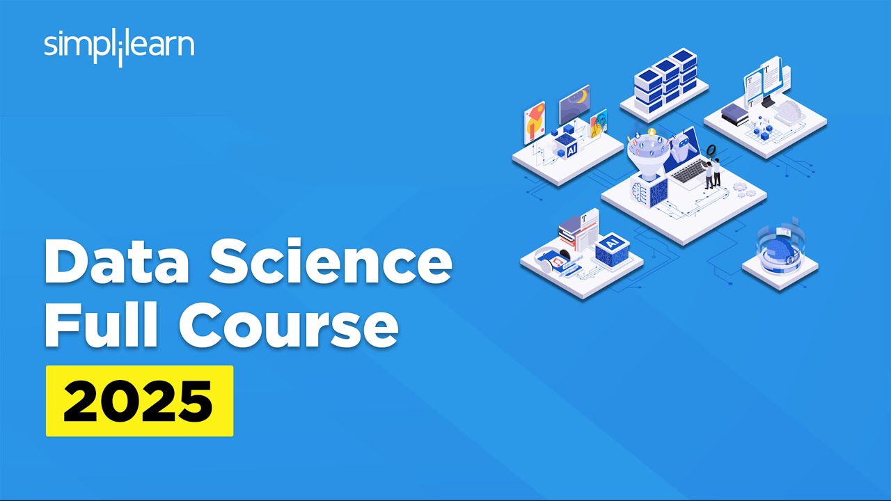 Data Science Full Course 2026 | Data Science Tutorial | Data Science Training Course | Simplilearn