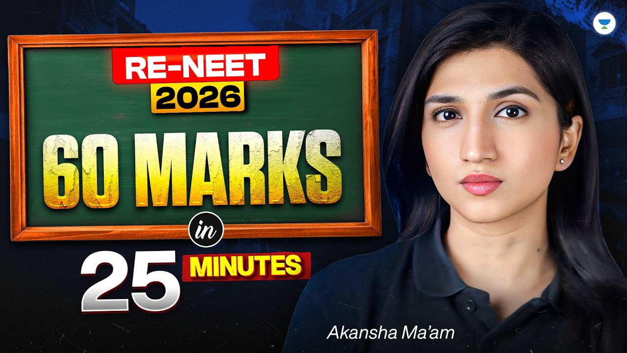 60 MARKS In 25 MINUTES: Chemistry | RE-NEET 2026 | Akansha Karnwal