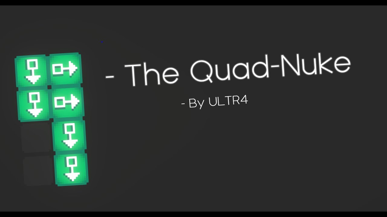 The Quad-Nuke | Cell Machine