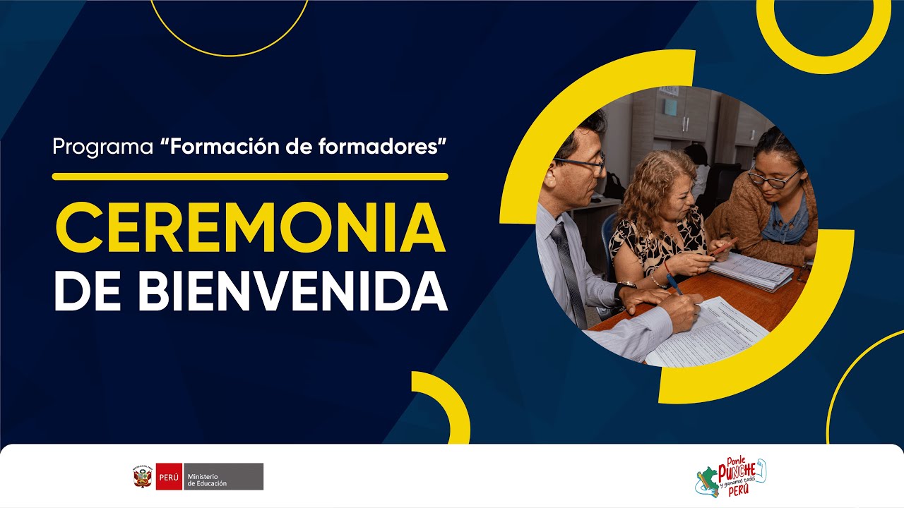 Ceremonia de bienvenida: Programa de Formador de Formadores