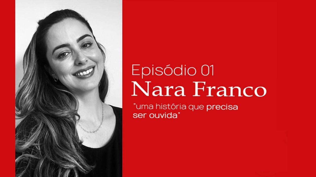 ELA POD  - NARA FRANCO -   