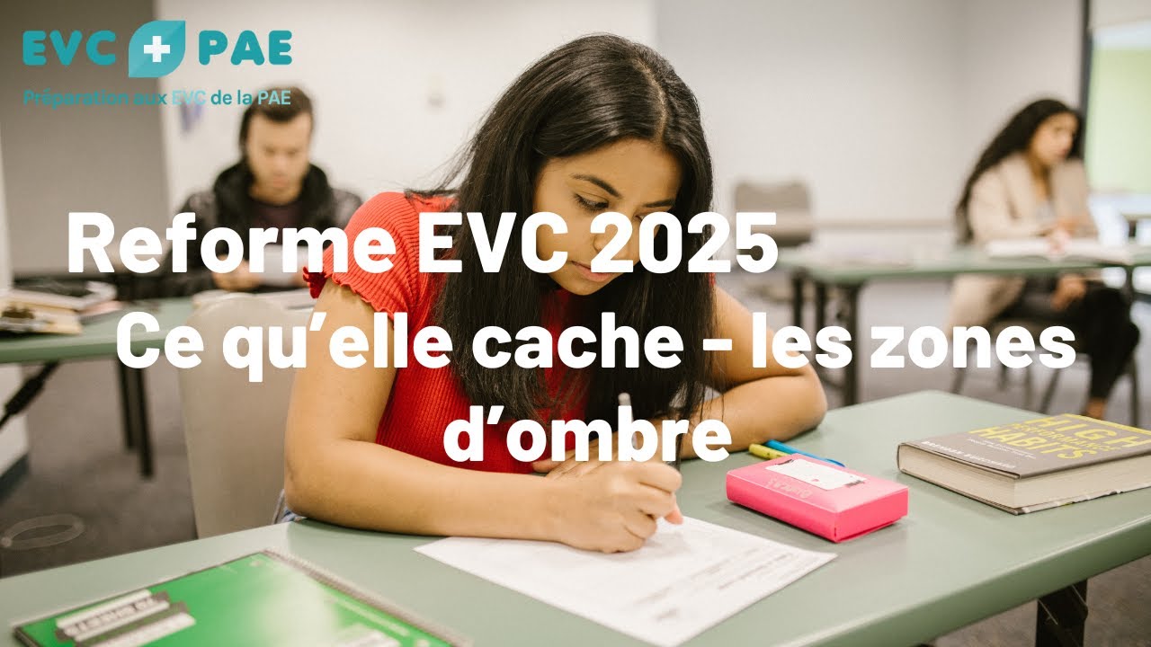 Reforme EVC 2025: Ce qu’elle cache - les zones d’ombre