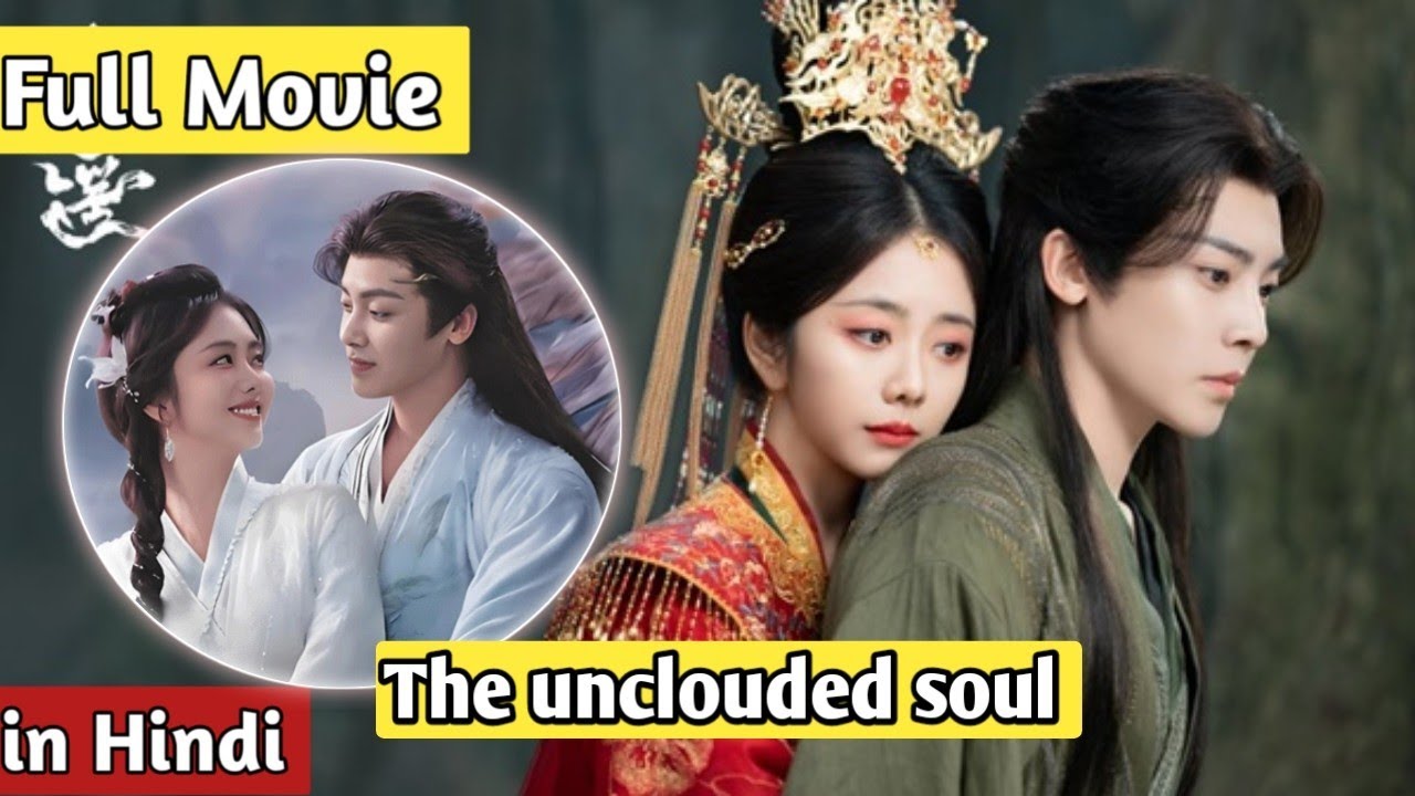 The Unclouded Soul (2025) Full Drama Series Explain In Hindi Recap| Demon King & Human Love Destiny 