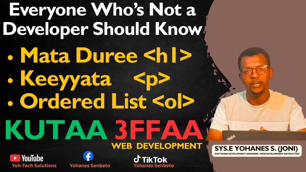 Live - Namootni Developer hin Tane  Beeku kan Qaban Barnoota Web Development -  Kutaa 3ffaa