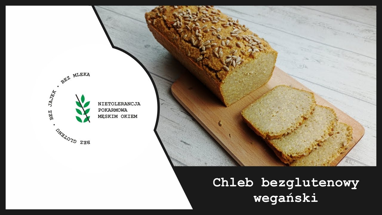 Bezglutenowy Chleb Wegański bez Drożdży
