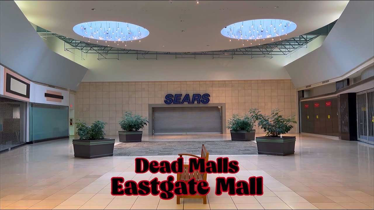Dead Malls Season 4 Episode 10 - Eastgate Mall