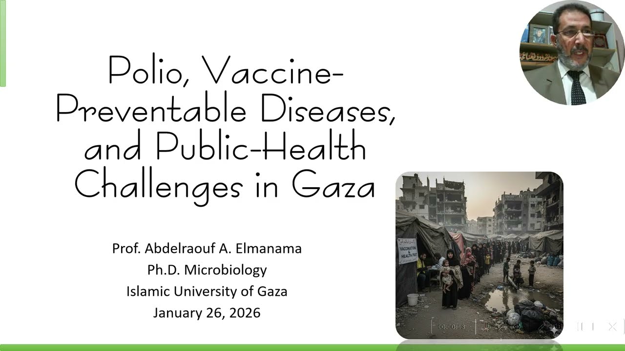 Polio, Vaccine-Preventable Diseases, and Public-Health Challenges in Gaza