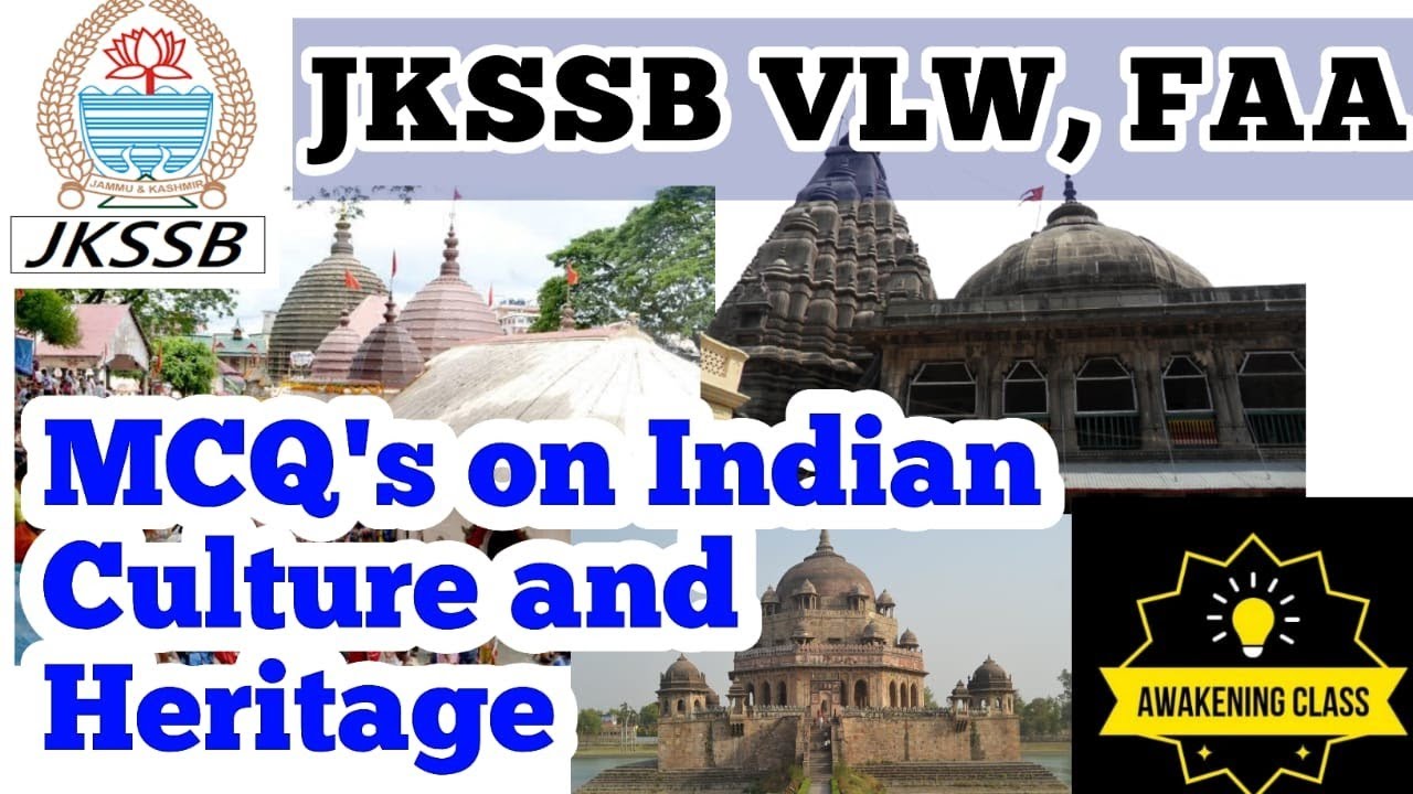 MCQ'S ON INDIAN CULTURE AND HERITAGE|JKSSB|FAA|VLW|SSC|BANK