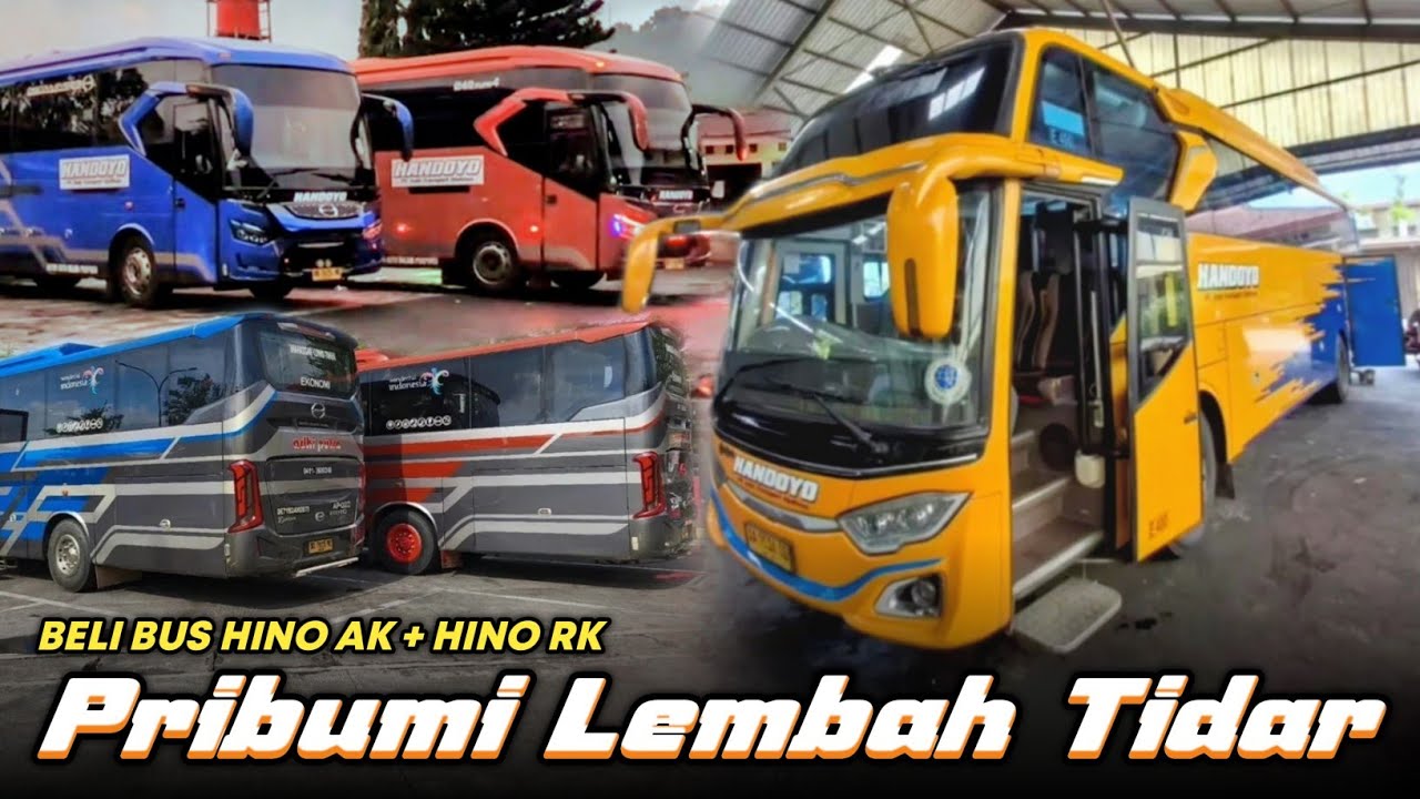HANDOYO BORONG 3 BUS TERBARU 🫣 2 MESIN DEPAN HINO AK & 1 HINO RK JETBUS 3 