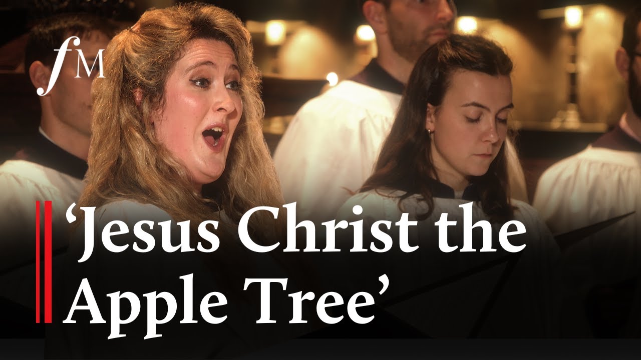 Jesus Christ the Apple Tree - Elizabeth Poston | Classic FM