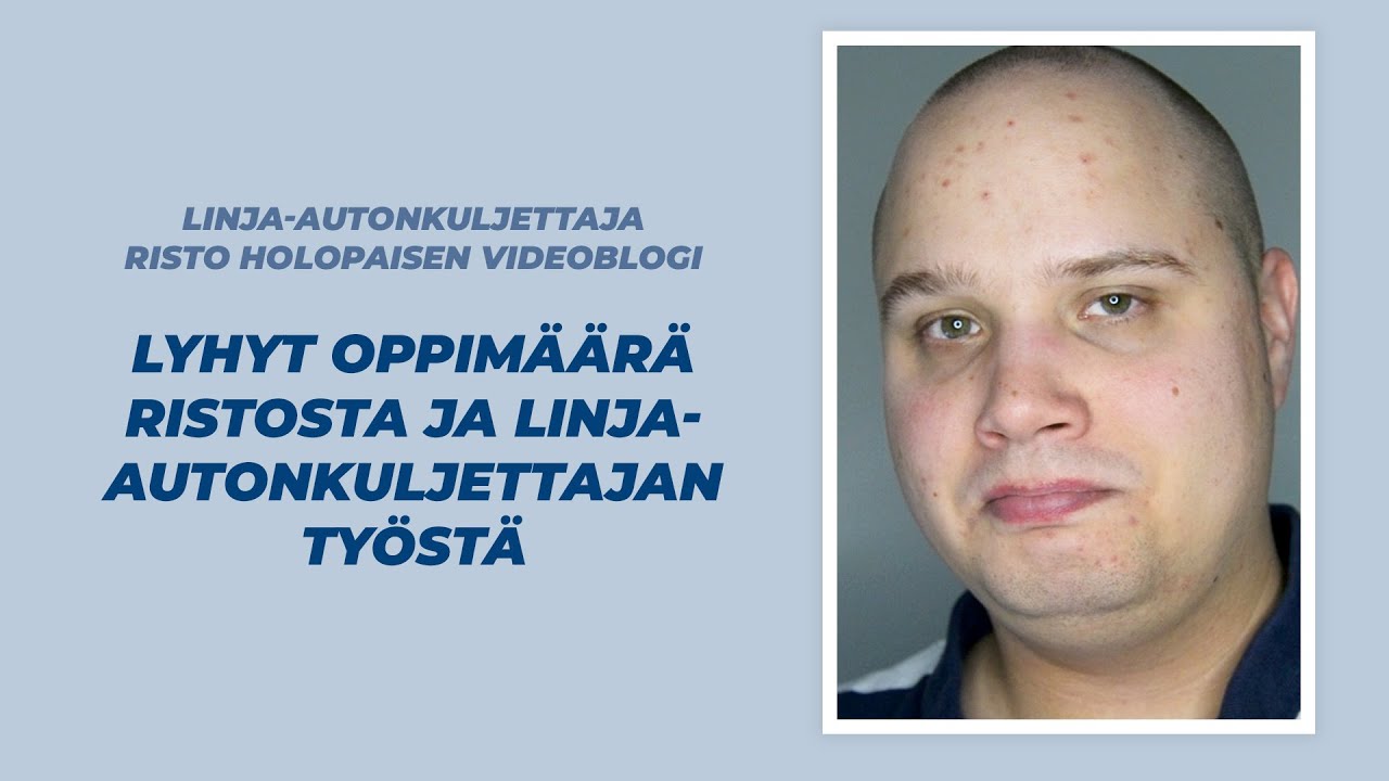 Linja-autonkuljettaja Risto Holopaisen videoblogi 1: Linja-autonkuljettajan työstä