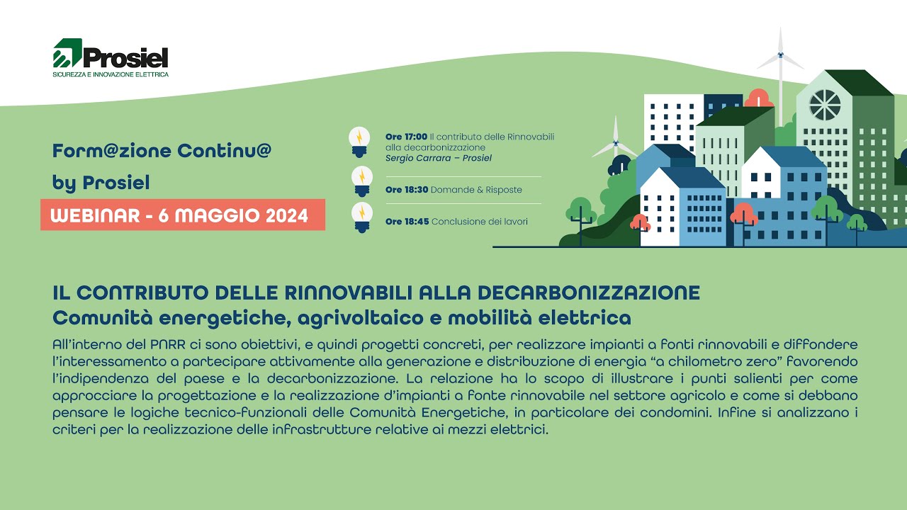 Contributo rinnovabili alla decarbonizzazione Comunità energetiche, agrivoltaico, mobilità elettrica