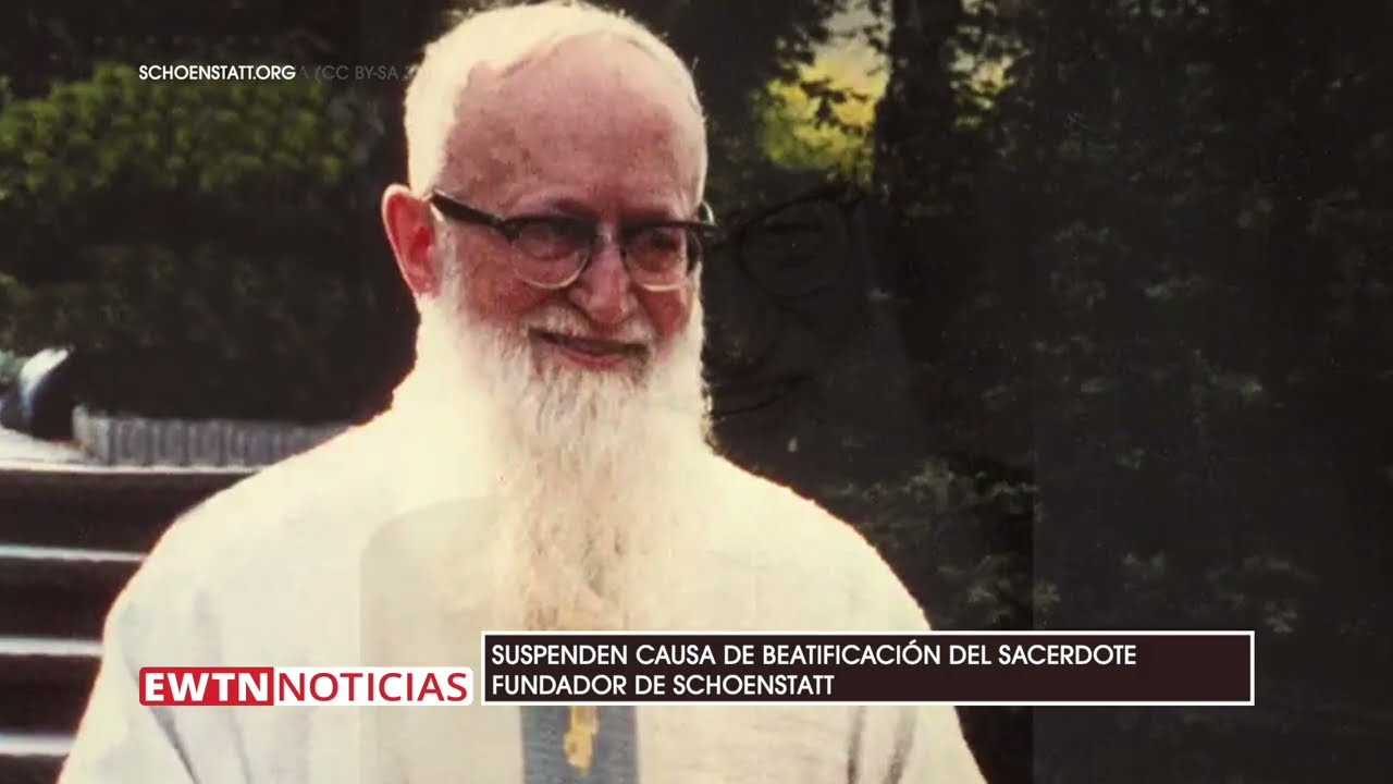 Suspenden causa de beatificación del sacerdote fundador de Schoenstatt