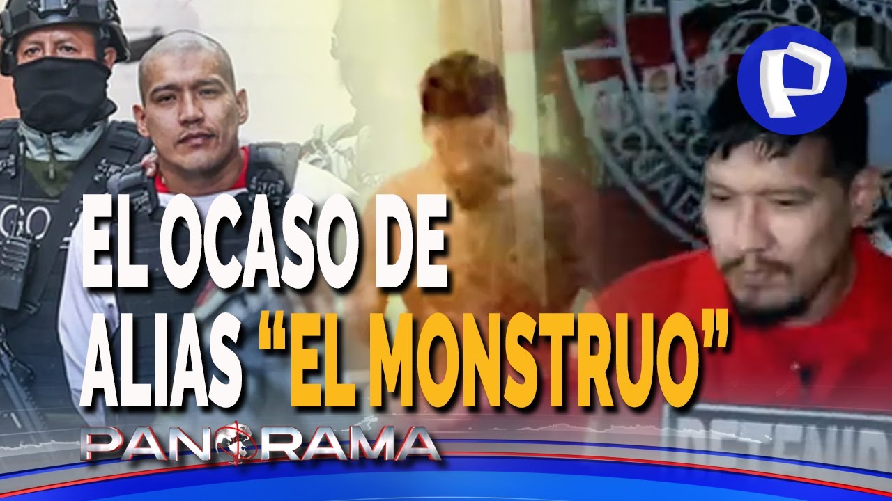El ocaso de “El Monstruo”: criminal descubierto por Panorama en 2015 ya está en la Base Naval