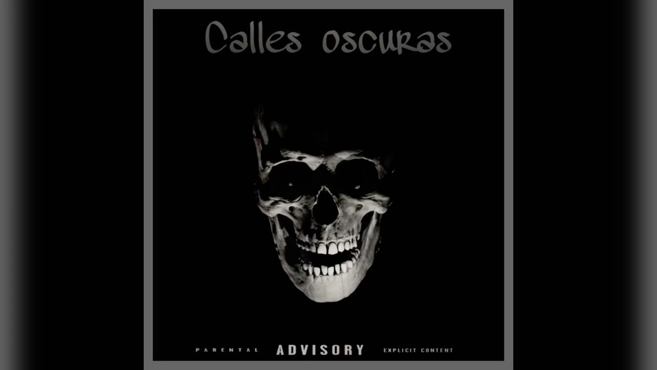 CALLES OSCURAS Ft DAKNES280 & MALNACIDO$
