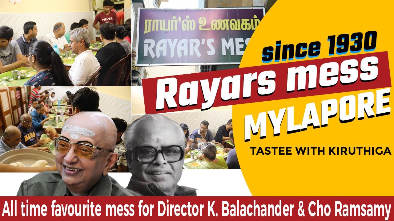 Mylapore RAYAR'S MESS | Vegetarian Hotel - Since 1930 | Tastee With kiruthiga