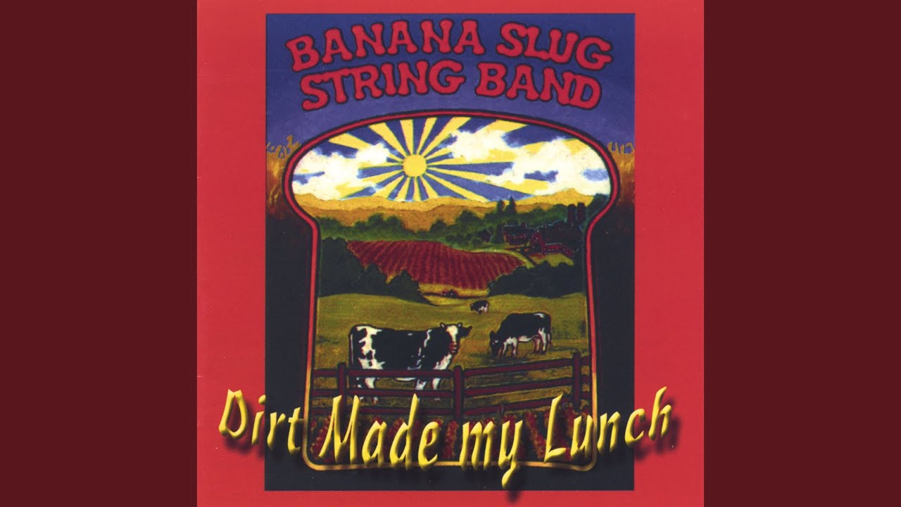 Dirt Made My Lunch