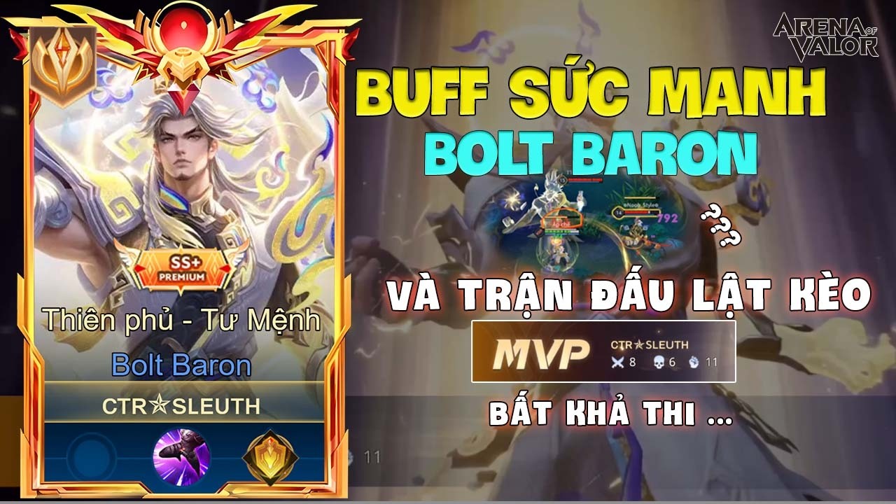 CHÍNH THỨC TĂNG SỨC MẠNH - Bolt Baron và pha lật kèo bất khả thi của bolt baron | Liên Quân Mobile