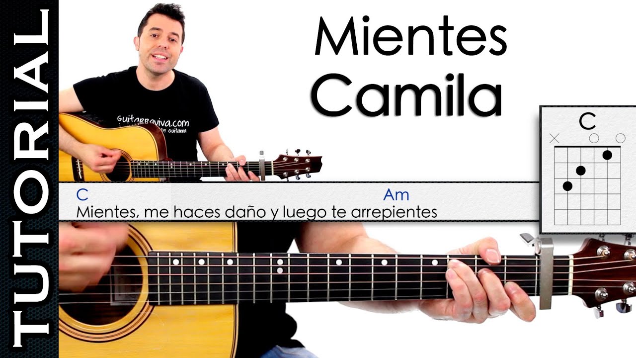Como tocar Mientes de Camila en Guitarra Acordes y arpegio  Tutorial PERFECTO